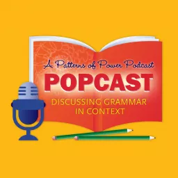 The POPCast: A Patterns of Power Podcast artwork