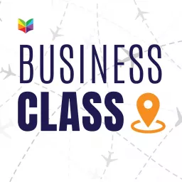 Business Class: The Tourism Academy Podcast artwork