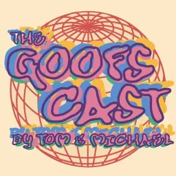 The GoofsCast Podcast artwork