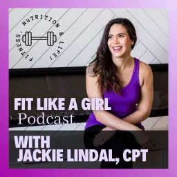 Fit Like a Girl Podcast artwork