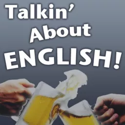 Talkin' About English Podcast artwork