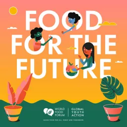 Food for the Future Podcast artwork