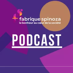 Fabrique Spinoza Podcast artwork