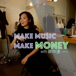 Make Music Make Money podcast artwork