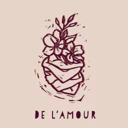De l'Amour Podcast artwork
