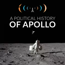 A Political History of Apollo Podcast artwork