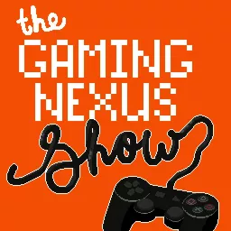 The Gaming Nexus Show Podcast artwork