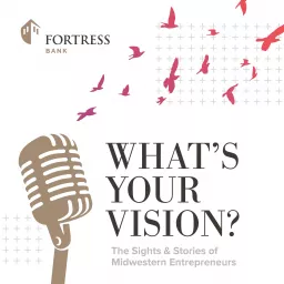 What's Your Vision Podcast artwork