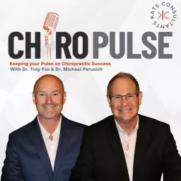 Kats Chiropractic Consultants CHIROpulse Podcast artwork