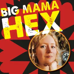 BIG MAMA HEX - 