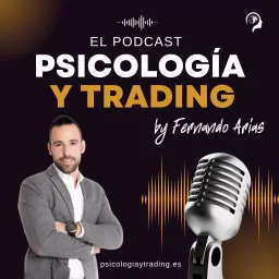 Psicología y Trading by Fernando Arias