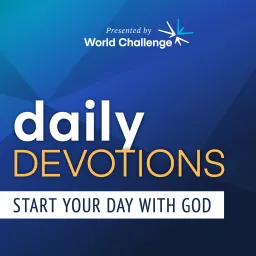 World Challenge Daily Devotions Podcast artwork