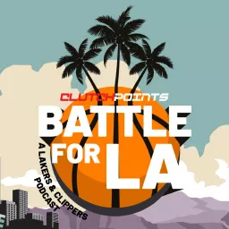 Battle for LA Podcast artwork