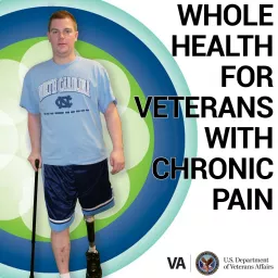 Whole Health for Veterans with Chronic Pain Podcast artwork
