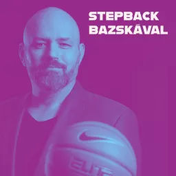 STEPBACK Bazskával Podcast artwork