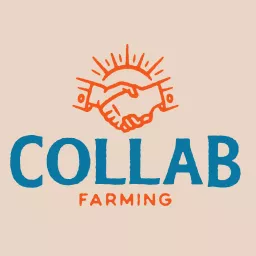 The Collaborative Farming Podcast