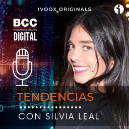 Tendencias con Silvia Leal