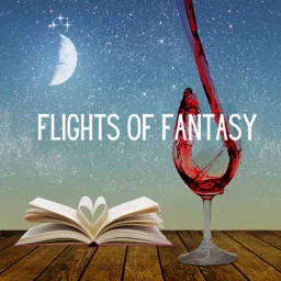 Flights of Fantasy Podcast artwork