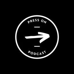 The Press On Podcast artwork