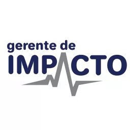 Gerente de Impacto Podcast artwork