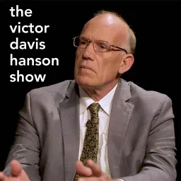 The Victor Davis Hanson Show Podcast artwork