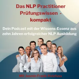 Das NLP Practitioner Pruefungswissen kompakt Podcast artwork