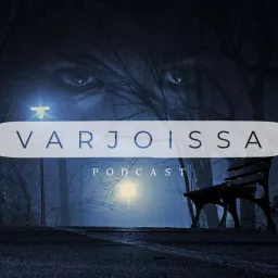 Varjoissa Podcast artwork
