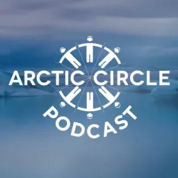 The Arctic Circle Podcast