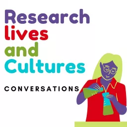Research lives and cultures Podcast artwork
