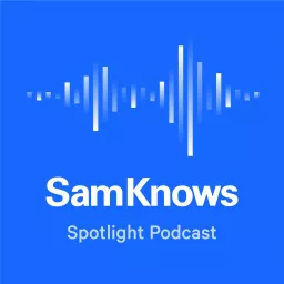 SamKnows Spotlight Podcast artwork