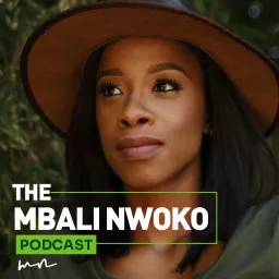 The Mbali Nwoko Podcast artwork
