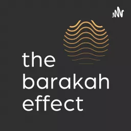 The Barakah Effect