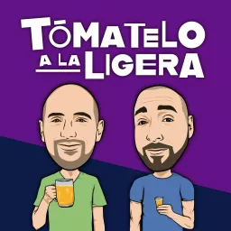 Tómatelo a la ligera con Rafa Piña y Urquidi Podcast artwork