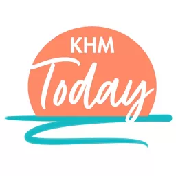 KHM Today Podcast artwork