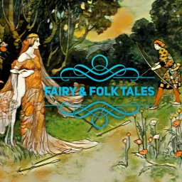 Fairy & Folk Tales (Text to Speech Audio Series) Podcast artwork