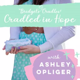 Cradled in Hope | Gospel-Focused Podcast for Grieving Moms artwork