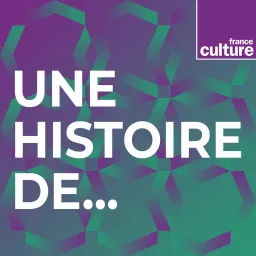 Une histoire de...