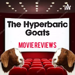 The Hyperbaric Goats: Movie Reviews