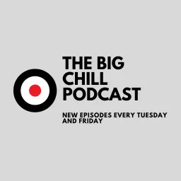The Big Chill Podcast artwork