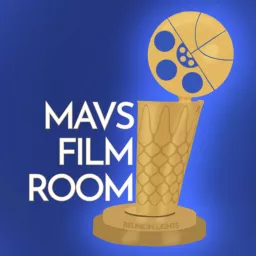 Mavs Film Room Podcast artwork