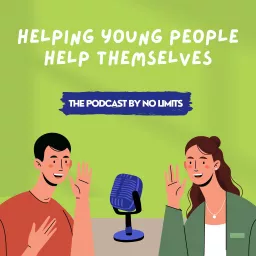 Helping Young People Help Themselves Podcast artwork