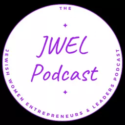 The Jewish Women Entrepreneurs & Leaders Podcast