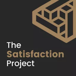 The Satisfaction Project Podcast artwork