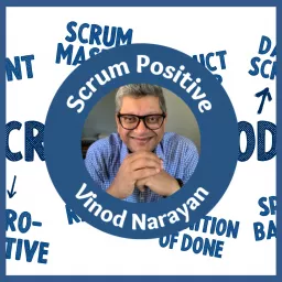 Scrum Positive Podcast artwork