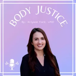 Body Justice Podcast artwork