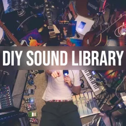 DIY Sound Library Podcast artwork