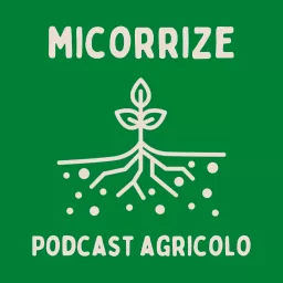 Micorrize Podcast artwork