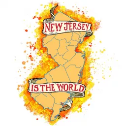 New Jersey Is The World Podcast artwork