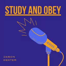 Study and Obey Podcast artwork