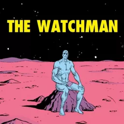 The Watchman Podcast artwork